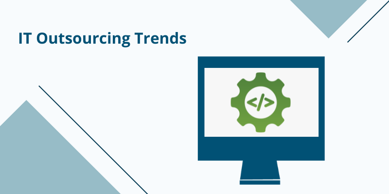 it outsourcing trends