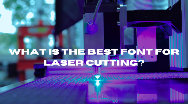 Font for Laser Cutting